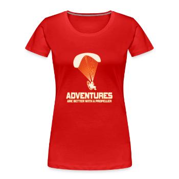 Abenteuer sind besser mit einem Propeller - Frauen Premium Bio T-Shirt - Rot - Vorne - Mia (176cm)