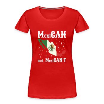 Latino Central America Mexico Mexican - Women's Premium Organic T-Shirt - red - Front - Mia (176cm)