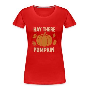 Hallo Kürbis - Frauen Premium Bio T-Shirt - Rot - Vorne - Mia (176cm)