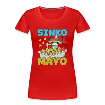 Sinko De Mayo Funny Cinco De Mayo Motif - Women's Premium Organic T-Shirt - red - Front - Mia (176cm)