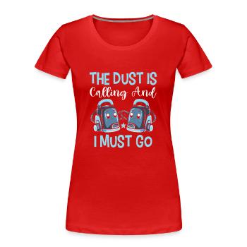Reinigung Liebhaber Reinigungskraft - Frauen Premium Bio T-Shirt - Rot - Vorne - Mia (176cm)
