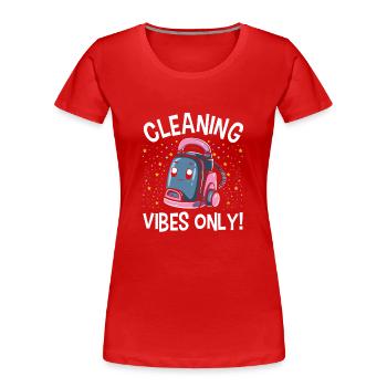 Reinigung Liebhaber Reinigungskraft - Frauen Premium Bio T-Shirt - Rot - Vorne - Mia (176cm)