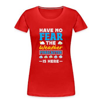 Météorologie amusante Passionnés de météo - T-shirt bio Premium Femme - rouge - Devant - Mia (176cm)