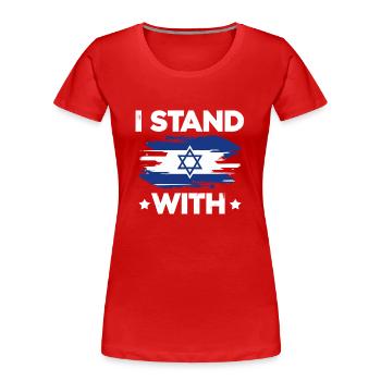 Je suis aux côtés d’Israël - T-shirt bio Premium Femme - rouge - Devant - Mia (176cm)