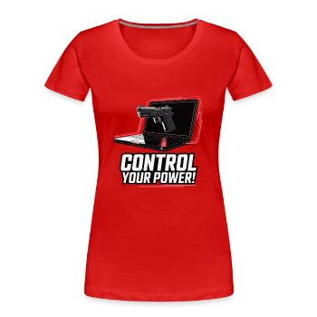 CONTRÔLEZ VOTRE PUISSANCE - T-shirt bio Premium Femme - rouge - Devant - Mia (176cm)