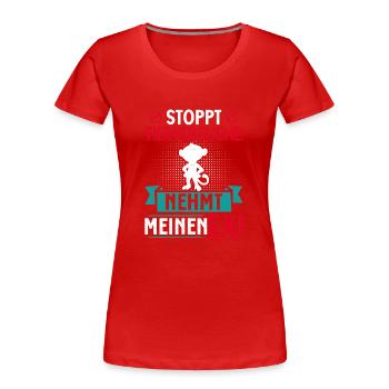 Tierschutz STOPPT TIERVERSUCHE NEHMT MEINEN EX - Frauen Premium Bio T-Shirt - Rot - Vorne - Mia (176cm)
