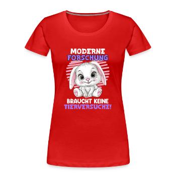 Tierschutz MODERNE FORSCHUNG BRAUCHT KEINE - Frauen Premium Bio T-Shirt - Rot - Vorne - Mia (176cm)