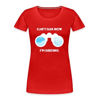 Observation des oiseaux - Observation des oiseaux - Oiseaux - Observation des oiseaux - T-shirt bio Premium Femme - rouge - Devant - Mia (176cm)