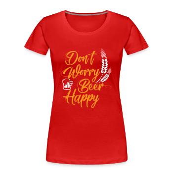 Mach dir keine Sorgen.. - Geschenk - Frauen Premium Bio T-Shirt - Rot - Vorne - Mia (176cm)
