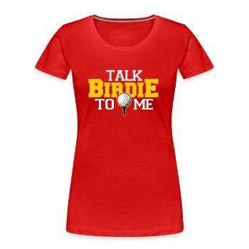 Golf Birdie Driver Putter Golfball Hole In One - Frauen Premium Bio T-Shirt - Rot - Vorne - Mia (176cm)
