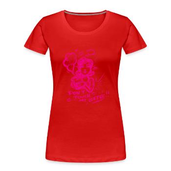 Rühre meinen Kaffee nicht an! - Frauen Premium Bio T-Shirt - Rot - Vorne - Mia (176cm)
