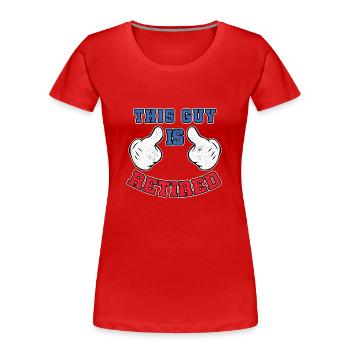 Dieser Typ ist im Ruhestand - Frauen Premium Bio T-Shirt - Rot - Vorne - Mia (176cm)