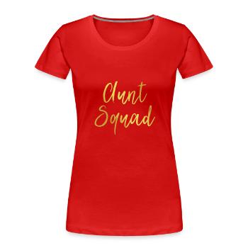 Aunt Squad Shirt Auntie Gift - Frauen Premium Bio T-Shirt - Rot - Vorne - Mia (176cm)