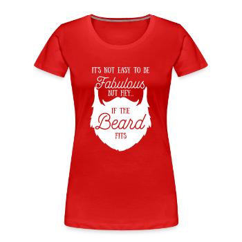 Bart - Bartträger - Bärtig - Bärte - Lustig - Frauen Premium Bio T-Shirt - Rot - Vorne - Mia (176cm)