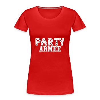 Party Army nice cool gift - Women's Premium Organic T-Shirt - red - Front - Mia (176cm)