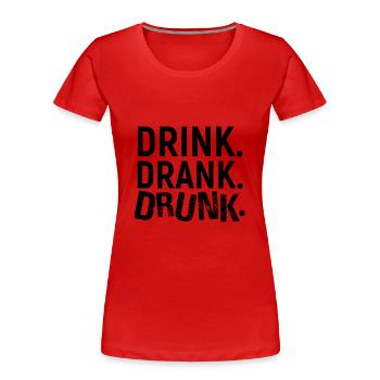 betrunken - Frauen Premium Bio T-Shirt - Rot - Vorne - Mia (176cm)