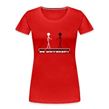 Be different - Women's Premium Organic T-Shirt - red - Front - Mia (176cm)