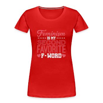 Feminismus - Frauen Premium Bio T-Shirt - Rot - Vorne - Mia (176cm)