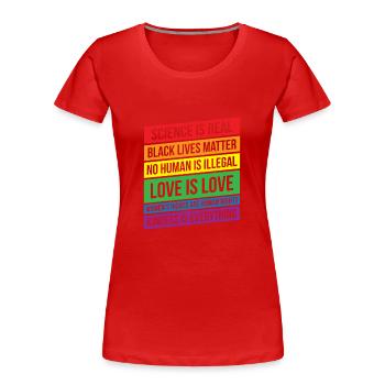 Statements Rights Love Women's Rights Gift - Women's Premium Organic T-Shirt - red - Front - Mia (176cm)