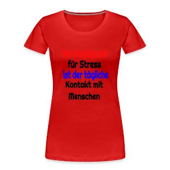 Witziger spruch - Frauen Premium Bio T-Shirt - Rot - Vorne - Mia (176cm)