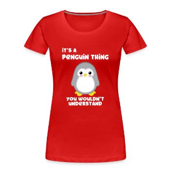 Penguin - penguins - penguin motif - penguin fan - Women's Premium Organic T-Shirt - red - Front - Mia (176cm)