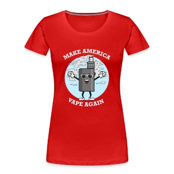 Faites de nouveau l'Amérique Vape - T-shirt bio Premium Femme - rouge - Devant - Mia (176cm)