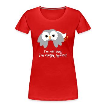 Eule - Uhu - Kauz - Eulen T-Shirt - Faulpelz - Frauen Premium Bio T-Shirt - Rot - Vorne - Mia (176cm)