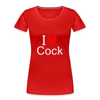 I Love Cock - Women's Premium Organic T-Shirt - red - Front - Mia (176cm)