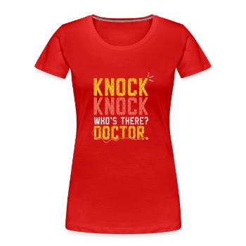 Service de sauvetage cadeau Knock Knock Doctor - T-shirt bio Premium Femme - rouge - Devant - Mia (176cm)