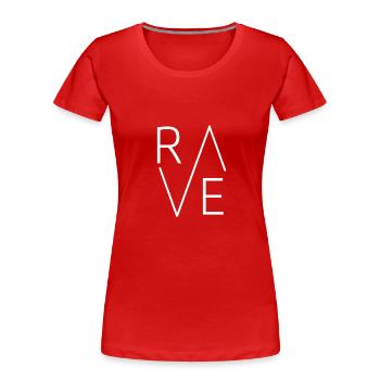 rave - T-shirt bio Premium Femme - rouge - Devant - Mia (176cm)