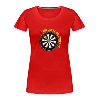 Bullseye Dart Darten Darts Dartscheibe Verein - Frauen Premium Bio T-Shirt - Rot - Vorne - Mia (176cm)