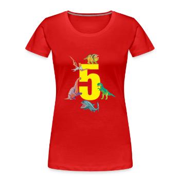 5th birthday 5 years dino saurian dinosaur - Women's Premium Organic T-Shirt - red - Front - Mia (176cm)