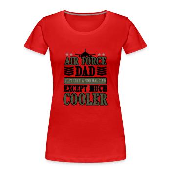 Air Force Dad Pilot USA US Army Amerika Militär - Frauen Premium Bio T-Shirt - Rot - Vorne - Mia (176cm)