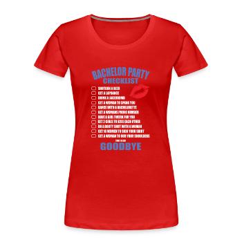 Bachelor Party Checklist - Women's Premium Organic T-Shirt - red - Front - Mia (176cm)