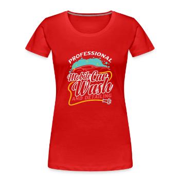 Mobile Car Detailing Auto Detailing Car Detailer - Women's Premium Organic T-Shirt - red - Front - Mia (176cm)