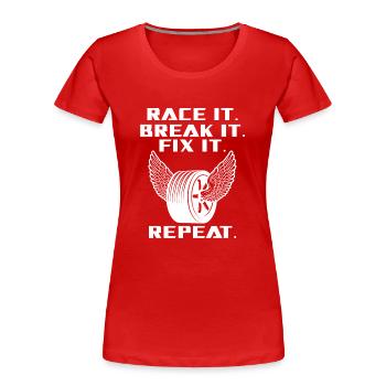 Race It Break It Fix It Rennsport - Frauen Premium Bio T-Shirt - Rot - Vorne - Mia (176cm)