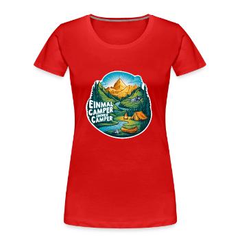 Einmal Camper immer Camper Naturerlebnis pur - Frauen Premium Bio T-Shirt - Rot - Vorne - Mia (176cm)