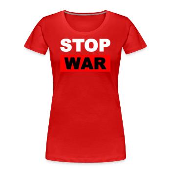 ukraine stop war - Frauen Premium Bio T-Shirt - Rot - Vorne - Mia (176cm)