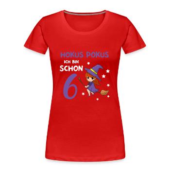6. Geburtstag Hexerei Zauberei Hexe - Frauen Premium Bio T-Shirt - Rot - Vorne - Mia (176cm)