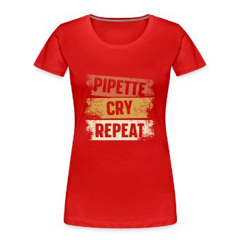 Pipettenschrei Wiederholung Biologe Wissenschaft B - Frauen Premium Bio T-Shirt - Rot - Vorne - Mia (176cm)