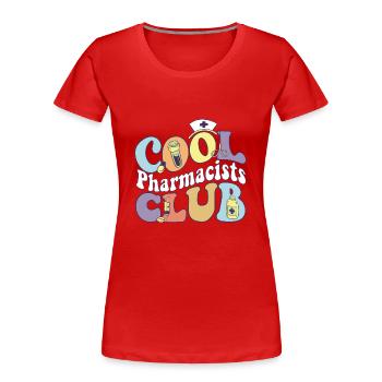 Cool Pharmacists Club Pharmacologist Practitioner - Frauen Premium Bio T-Shirt - Rot - Vorne - Mia (176cm)
