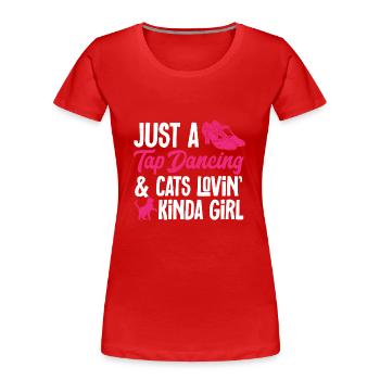 Tap Dance Teacher Tap Dancer Tap Dance - Women's Premium Organic T-Shirt - red - Front - Mia (176cm)