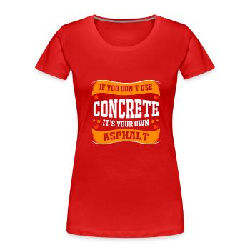 Chantier de construction - T-shirt bio Premium Femme - rouge - Devant - Mia (176cm)