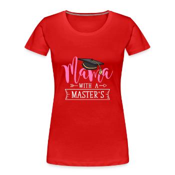 Master's Degree Studies Master's Degree - Women's Premium Organic T-Shirt - red - Front - Mia (176cm)