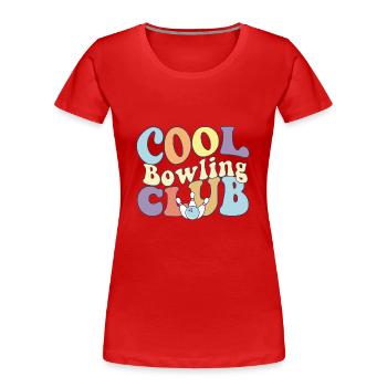 Cool Bowling Club Bowler Team Bowling Alley Player - Frauen Premium Bio T-Shirt - Rot - Vorne - Mia (176cm)