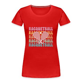 Joueur de racquetball Racquetball - T-shirt bio Premium Femme - rouge - Devant - Mia (176cm)