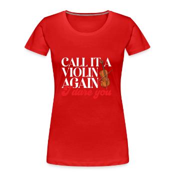 Cellospieler Cellist Musiker Cello - Frauen Premium Bio T-Shirt - Rot - Vorne - Mia (176cm)