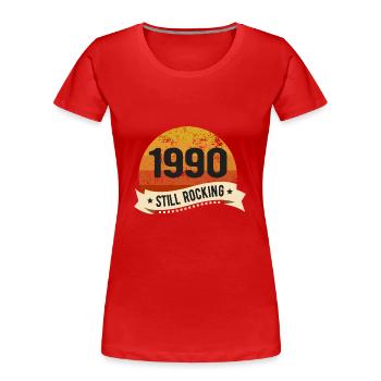 1990 Still Rocking Birthday Birth Year of birth - Women's Premium Organic T-Shirt - red - Front - Mia (176cm)