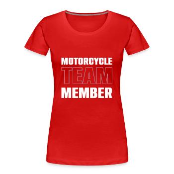 Motorcycle Team - Frauen Premium Bio T-Shirt - Rot - Vorne - Mia (176cm)