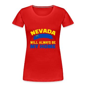 Nevada wird immer meine Heimat sein USA Amerika Ne - Frauen Premium Bio T-Shirt - Rot - Vorne - Mia (176cm)
